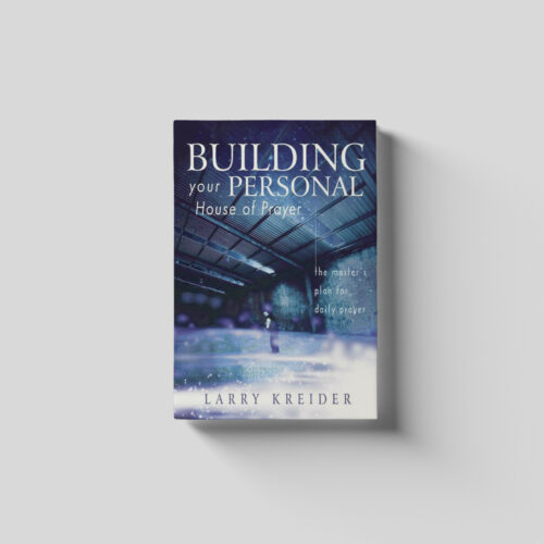 Building Your Personal House of Prayer