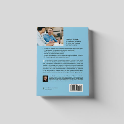 The Cry for Spiritual Fathers and Mothers Manual