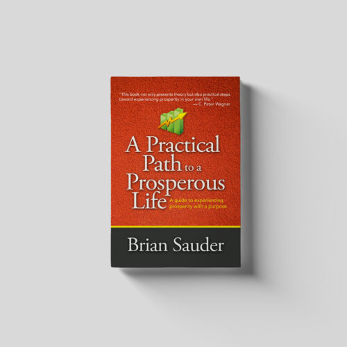 A Practical Path to a Prosperous Life