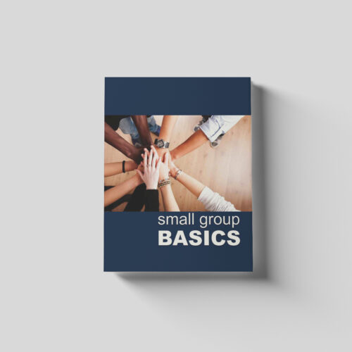 Small Group Basics